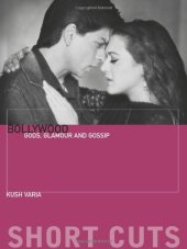 book Bollywood: Gods, Glamour, and Gossip