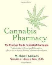 book Cannabis Pharmacy: The Practical Guide to Medical Marijuana