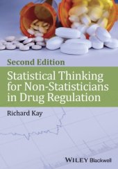 book Statistical Thinking for Non-Statisticians in Drug Regulation