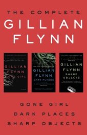 book THE COMPLETE GILLIAN FLYNN