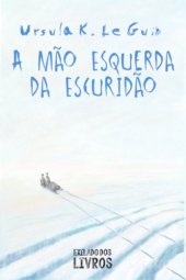 book A Mão Esquerda da Escuridão