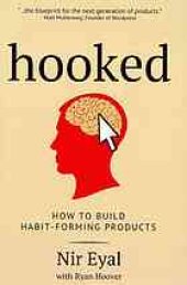 book Hooked: How to Build Habit-Forming Products