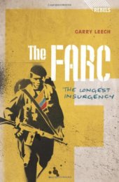 book The FARC: The Longest Insurgency