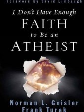 book I Don't Have Enough Faith to Be an Atheist