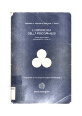 book L'esperienza della psicoanalisi. Storia del pensiero psicoanalitico moderno