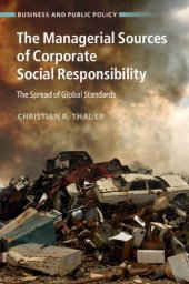 book The Managerial Sources of Corporate Social Responsibility: The Spread of Global Standards