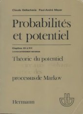 book Probabilités et Potentiel, vol.D, chap. XII à XVI, théorie du potentiel associée à une résolvante, théorie des ... de Markov