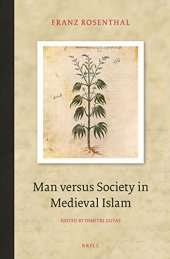 book Man versus society in medieval Islam