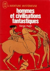 book Hommes et civilisations fantastiques