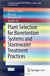 book Plant Selection for Bioretention Systems and Stormwater Treatment Practices