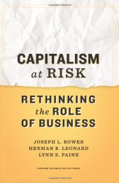 book Capitalism at Risk: Rethinking the Role of Business