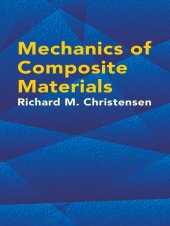 book Mechanics of Composite Materials