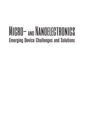 book Micro-and Nanoelectronics: Emerging Device Challenges and Solutions