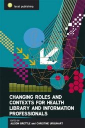 book Changing roles in healthcare information