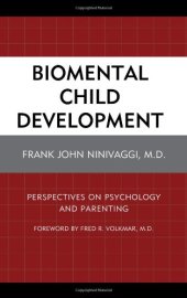 book Biomental child development : perspectives on psychology and parenting