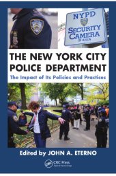 book The New York City Police Department: The Impact of Its Policies and Practices