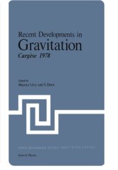 book Recent Developments in Gravitation: Cargèse 1978