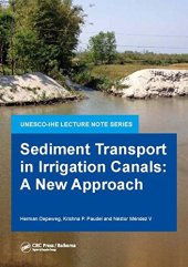 book Sediment Transport in Irrigation Canals: A New Approach