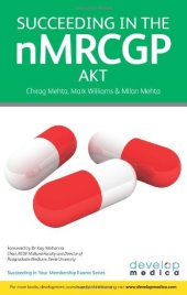 book Succeeding in the nMRCGP AKT (Applied Knowledge Test) : 500 SBAs, EMQs and picture MCQs, with a full mock test