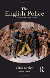 book The English police : a political and social history