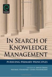 book In search of knowledge management : pursuing primary principles