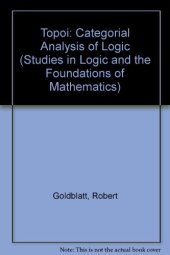 book Topoi: The Categorial Analysis of Logic