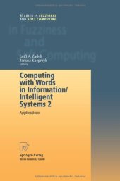 book Computing with Words in Information/Intelligent Systems 2: Applications