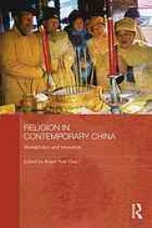 book Religion in contemporary China : revitalization and innovation