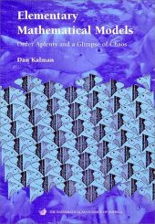 book Elementary mathematical models : order aplenty and a glimpse of chaos