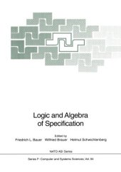 book Logic and Algebra of Specification