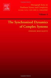 book The synchronized motion of complex systems