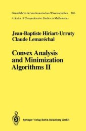 book Convex Analysis and Minimization Algorithms II: Advanced Theory and Bundle Methods