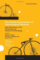 book The Social construction of technological systems : new directions in the sociology and history of technology