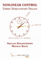 book Nonlinear control under nonconstant delays