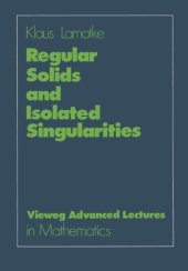 book Regular solids and isolated singularities