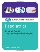 book Paediatrics : clinical cases uncovered