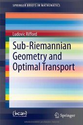 book Sub-Riemannian geometry and optimal transport