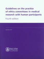 book Guidelines on the practice of ethics committees in medical research with human participants