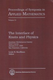 book The interface of knots and physics : American Mathematical Society short course, January 2-3, 1995, San Francisco, California