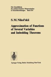 book Approximation of Functions of Several Variables and Imbedding Theorems