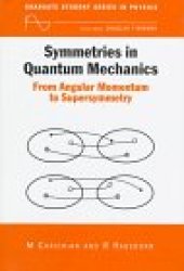 book Symmetries in quantum mechanics : from angular momentum to supersymmetry