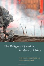 book The religious question in modern China