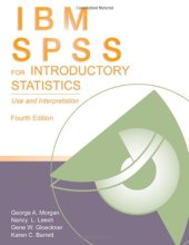 book IBM SPSS for introductory statistics : use and interpretation