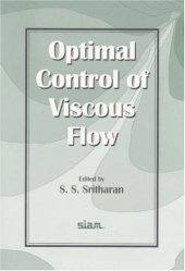 book Optimal control of viscous flow