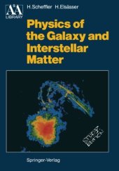 book Physics of the galaxy and interstellar matter