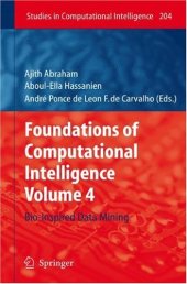 book Foundations of Computational Intelligence Volume 4: Bio-Inspired Data Mining