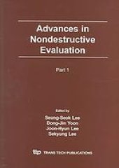 book Advances in nondestructive evaluation : proceedings of the 11th Asian Pacific Conference on Nondestructive Testing, Jeju Island, Korea, 3-7 November 2003