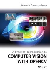 book A practical introduction to computer vision with OpenCV2