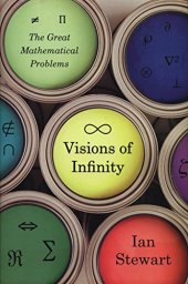 book Visions of infinity : the great mathematical problems