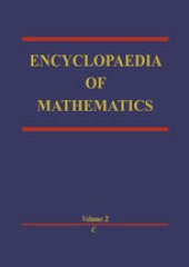 book Encyclopaedia of Mathematics: C An updated and annotated translation of the Soviet ‘Mathematical Encyclopaedia’